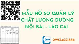 Mẫu hồ sơ quản lý chất lượng đường Nội Bài - Lào Cai