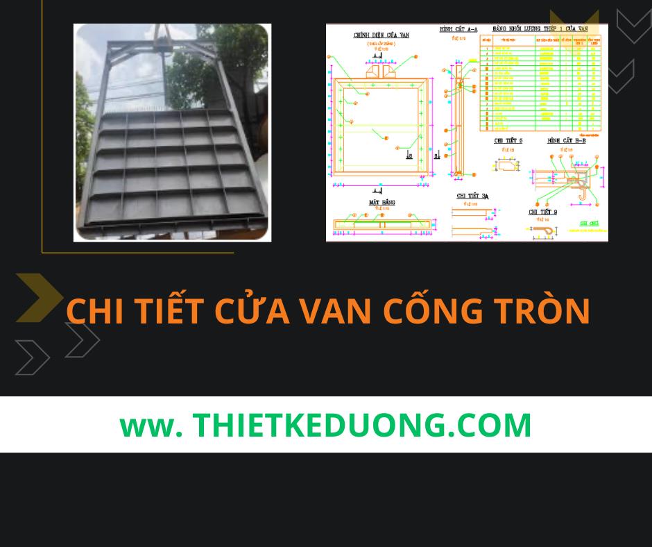 Chi tiết cửa van điều tiết cống tròn