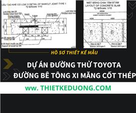 Hồ sơ thiết kế đường thử cho ô tô chạy thử