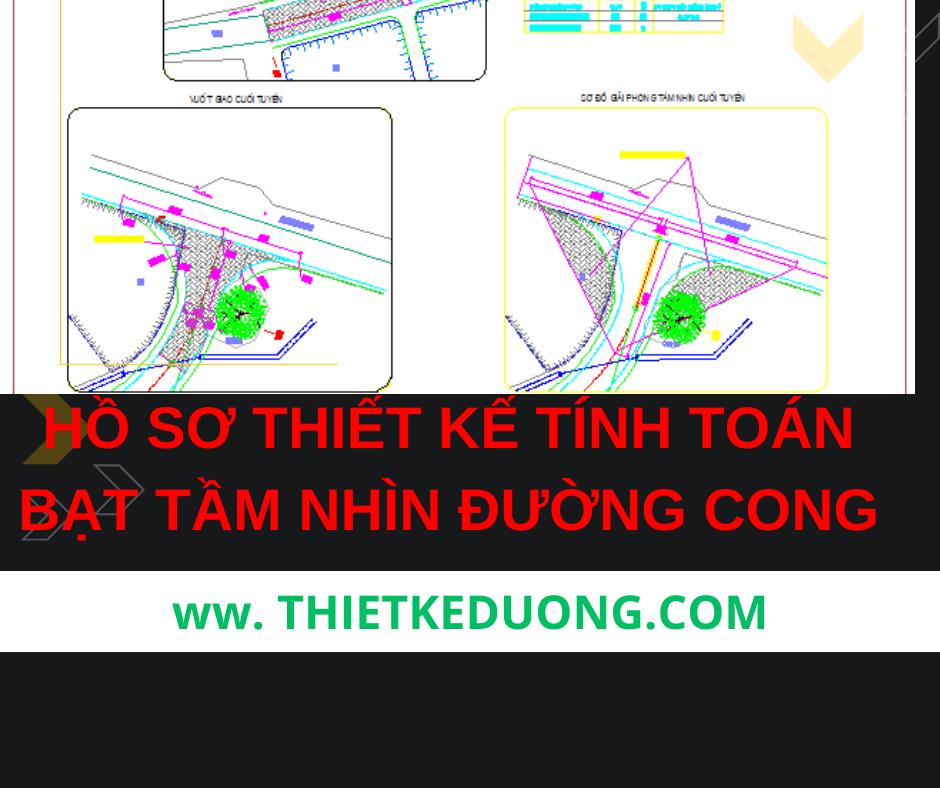 Hồ sơ tính toán bạt tầm nhìn đường cong