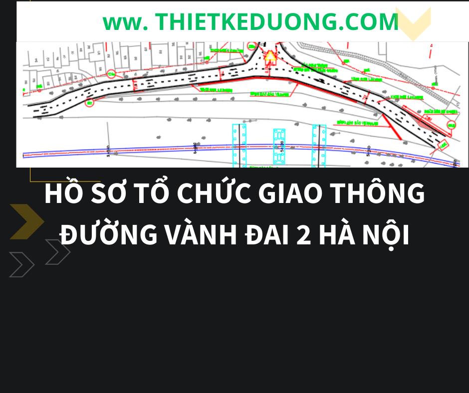 Hồ sơ phương án tổ chức giao thông