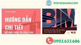 Hướng dẫn chi tiết áp dụng Mô hình thông tin công trình (BIM) đối với công trình dân dụng và công trình hạ tầng kỹ thuật đô thị