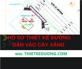 Hồ sơ thiết kế đấu nối từ đường quốc lộ vào cây xăng